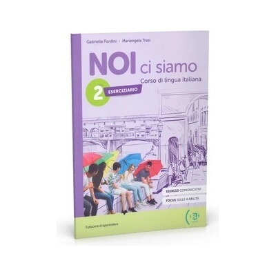 NOI ci siamo 2 Zeszyt ćwiczeń + książka cyfrowa + ELi LINK A12