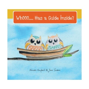 Whooo . . . Has a Guide Inside? | Tucker Jane Tucker, Campsall Christa Campsall (2020)