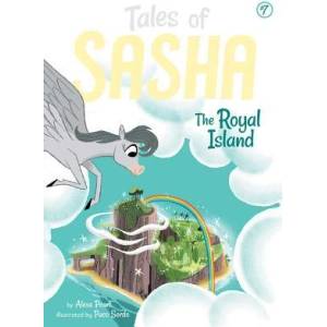 Tales of Sasha 7: The Royal Island | Alexa Pearl, Paco Sordo (ISBN: 9781499806021)