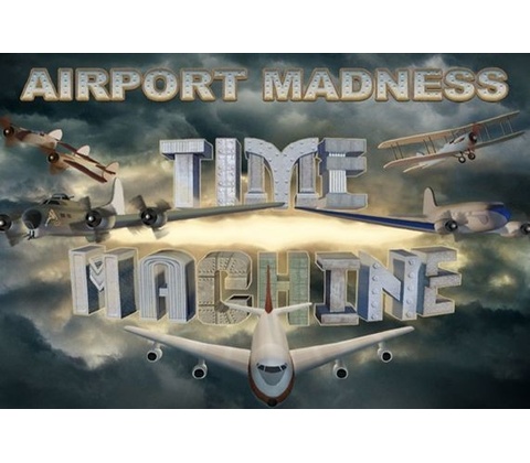 Airport Madness: Time Machine