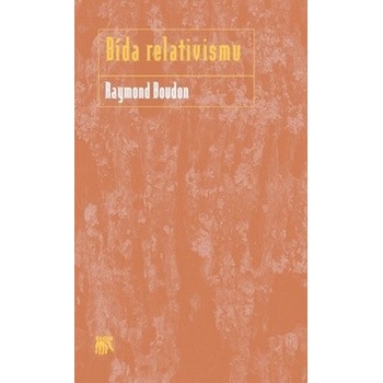 Bída relativismu