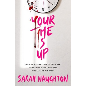 Your Time Is Up (ISBN: 9780702329760)