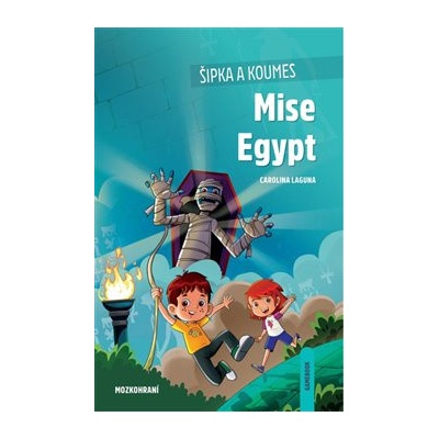 Šipka a Koumes Mise Egypt