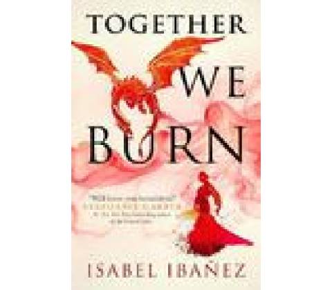Together We Burn