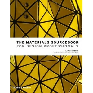 Materials Sourcebook for Design Professionals | Rob Thompson (ISBN: 9780500518540)