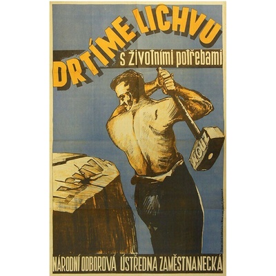 Ceduľa Drtíme Lichvu s životními potřebami