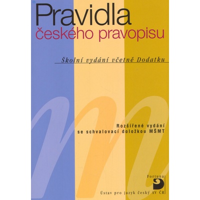 Pravidla českého pravopisu - Kolektiv autorů