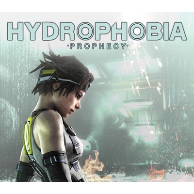 Hydrophobia Prophecy