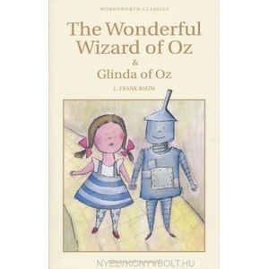 The Wonderful Wizard of Oz (ISBN: 9781840226942)