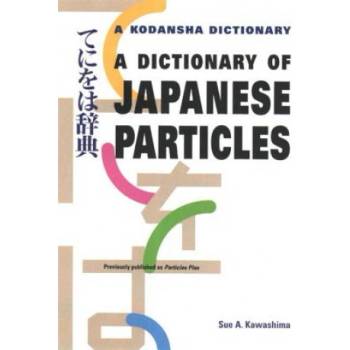 Dictionary Of Japanese Particles