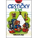 Cestičky 5 let