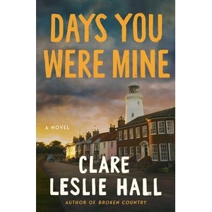 Days You Were Mine (ISBN: 9781668210499)