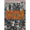 Krvavé století