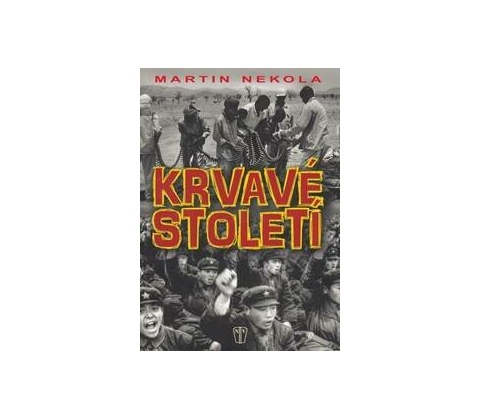 Krvavé století