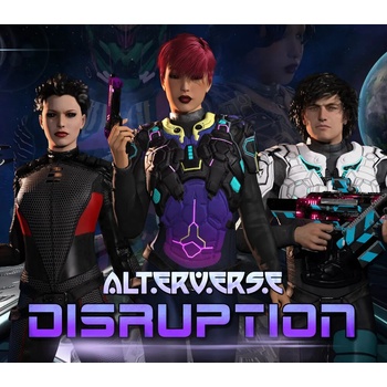 AlterVerse: Disruption