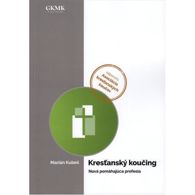 Kresťanský koučing - Kubeš Marián
