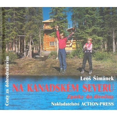 Na kanadském severu - Leoš Šimánek