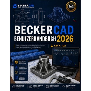 BECKERCAD BENUTZERHANDBUCH 2026 (2026)