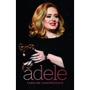 Adele - Caroline Sandersonová