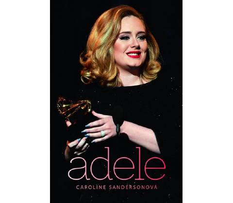 Adele - Caroline Sandersonová