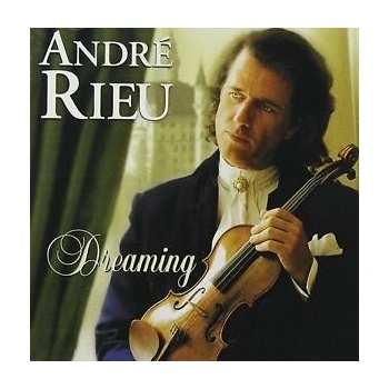 Rieu Andre - Dreaming