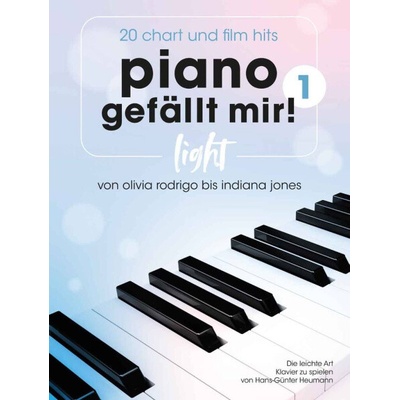 Piano gefällt mir! Light 20 najkrajších hitov a filmových melódií od Olivie Rodrigo po Indianu Jonesa