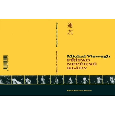 Případ nevěrné Kláry - Michal Viewegh