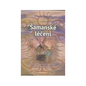 Šamanské léčení