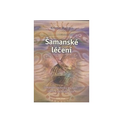 Šamanské léčení