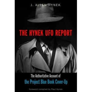 Hynek UFO Report | Paul Hynek, Scott Hynek (ISBN: 9781590033036)
