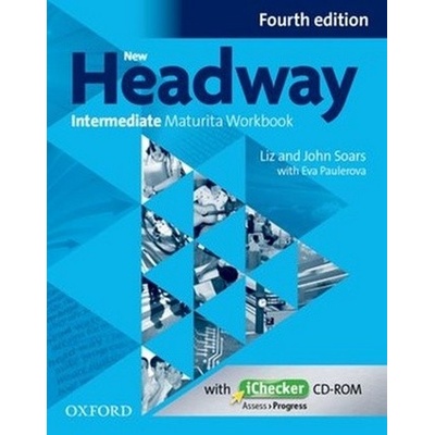 New Headway 4th edition Intermediate Maturita Workbook česká edice