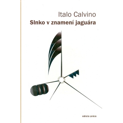 Slnko v znamení jaguára - Italo Calvino