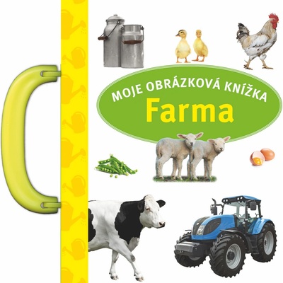 Moje obrázková knížka Farma