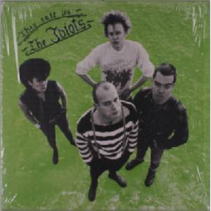 The Idiots - They Call Us: The Idiots (2 LP) (2090405418133)