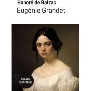 Eugénie Grandet | Balzac (2023)