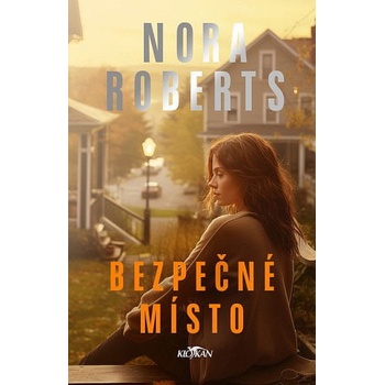 Bezpečné místo - Nora Roberts