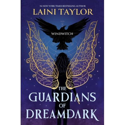The Guardians of Dreamdark: Windwitch - Laini Taylor