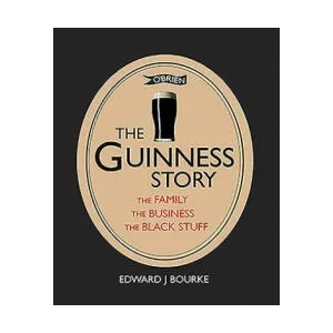 Guinness Story (ISBN: 9781847178435)