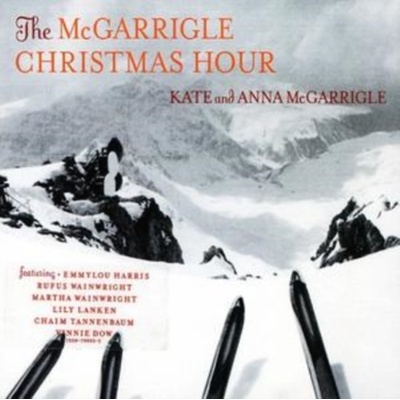 McCarrigle Kate & Anna - McCarrigle Christmas Hour CD