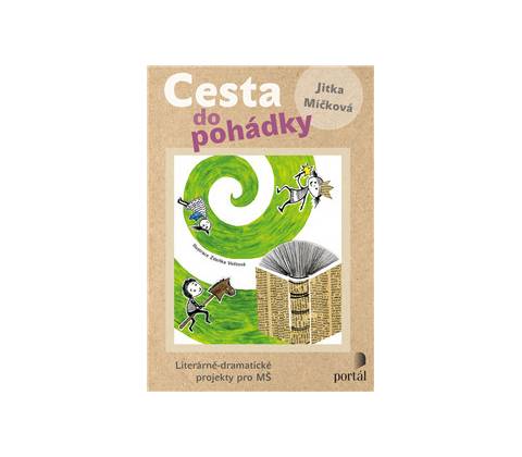 Cesta do pohádky