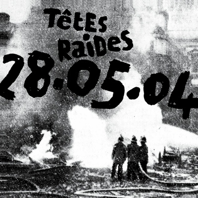 Tetes Raides 28.05.04 CD