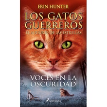 Voces en la oscuridad Los Gatos Guerreros # El augurio de las estrellas 3