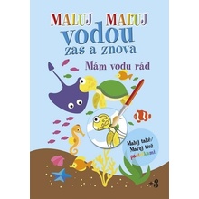 Maluj vodou zas a znova Mám vodu rád