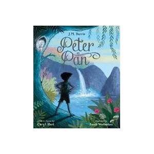 Peter Pan | Caryl Hart, Sarah Warburton (ISBN: 9781788000079)