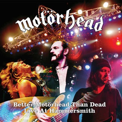 MOTORHEAD - Better Motorhead Than Dead - Live At Hammersmith LP