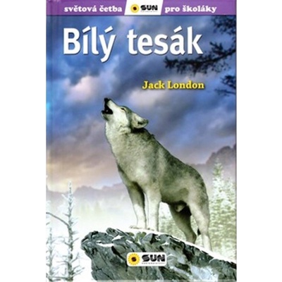 Bílý tesák - Jack London, Olga M. Yusteová, Alberto Ayerbe G.