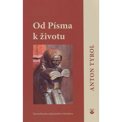 Od Písma k životu