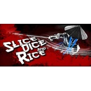 Slice, Dice & Rice