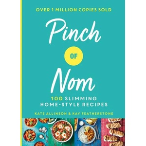 Pinch of Nom | Kay Featherstone (ISBN: 9781529014068)