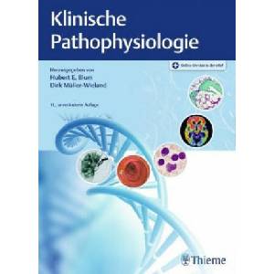 Klinische Pathophysiologie | Hubert Erich Blum, Dirk Müller-Wieland (2020)